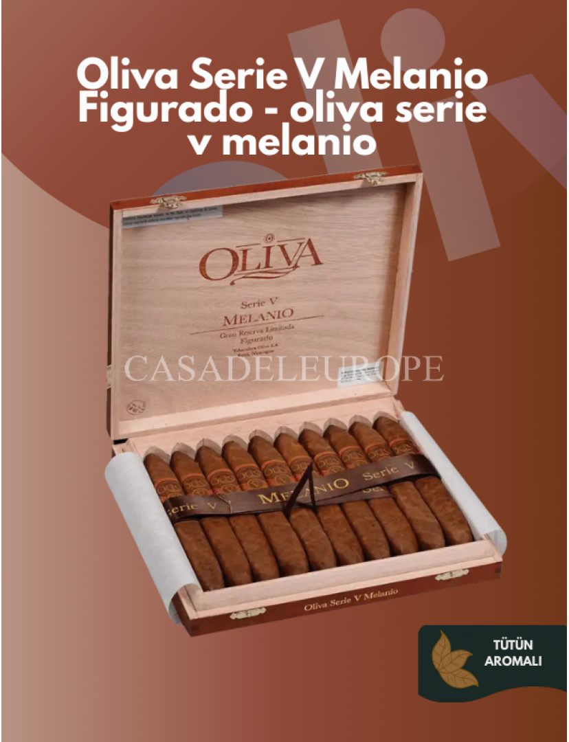 Oliva Serie V Melanio Figurado